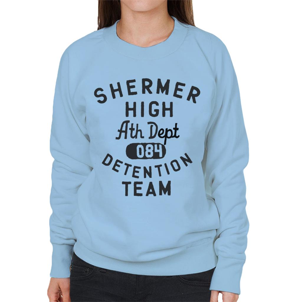 The Breakfast Club Shermer High Detention Team Women's Sweatshirt-ALL + EVERY