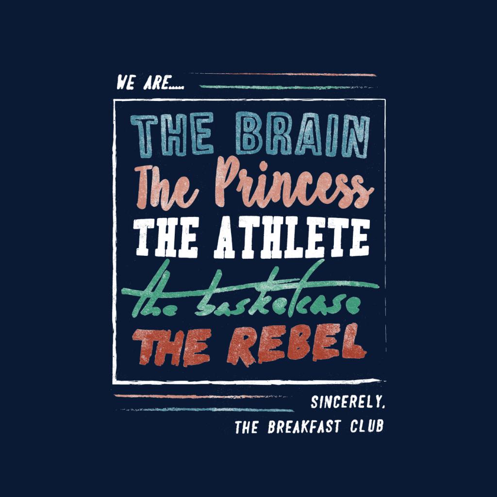 The Breakfast Club We Are The Brain The Princess The Athlete Men's Sweatshirt-ALL + EVERY
