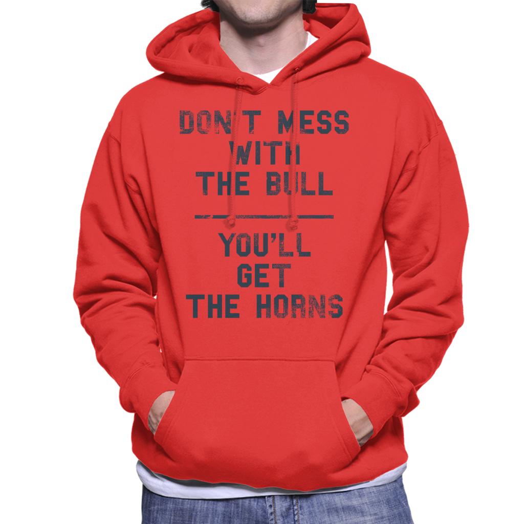 The Breakfast Club Dont Mess With The Bull Youll Get The Horns Men's Hooded Sweatshirt-ALL + EVERY