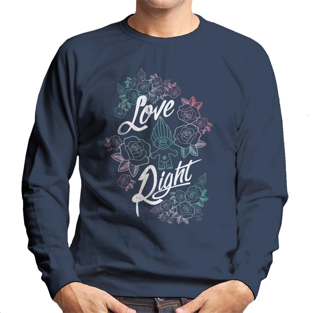 Trolls Love Right Men's Sweatshirt-ALL + EVERY