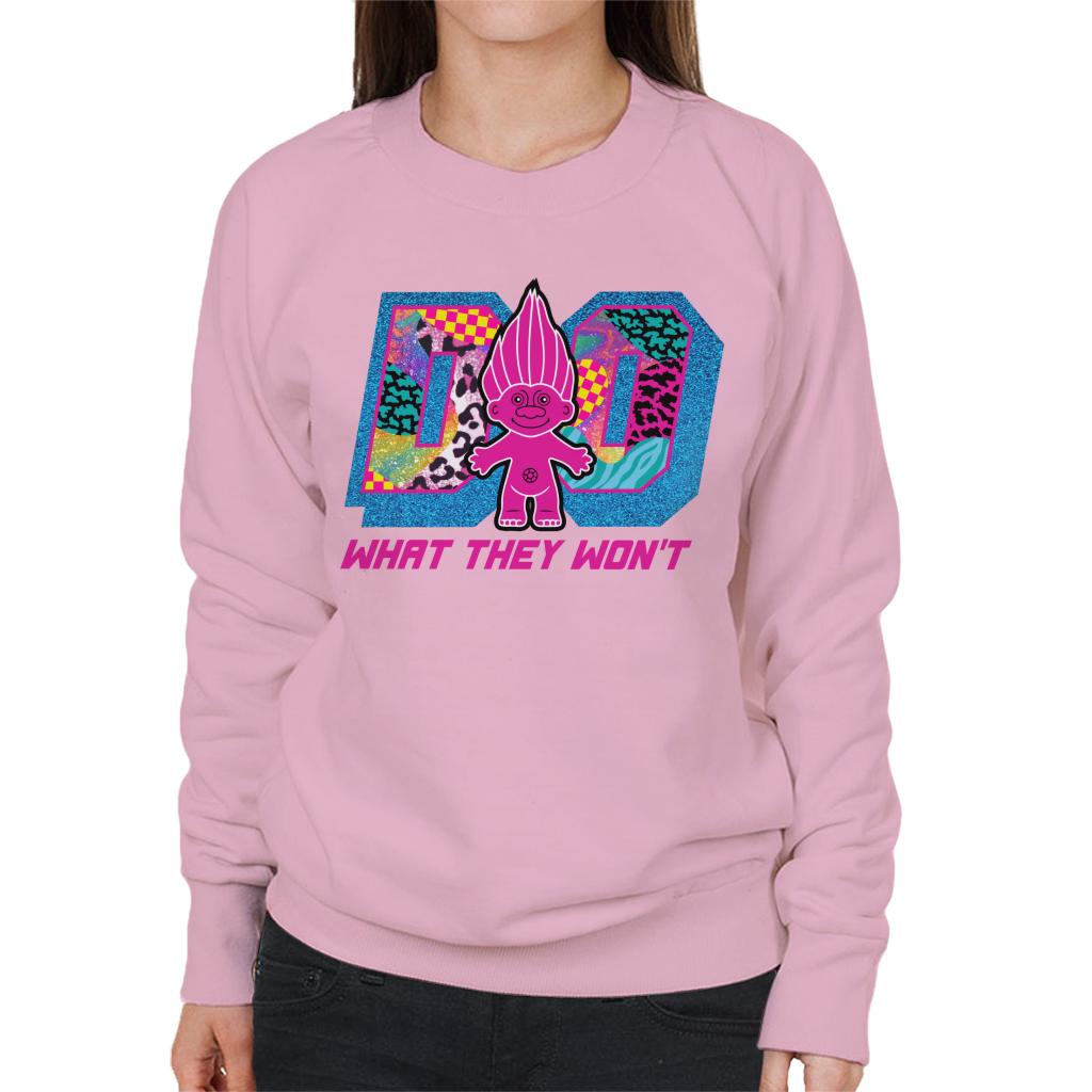 Trolls Do What They Wont Cosmic Shine Women's Sweatshirt-ALL + EVERY