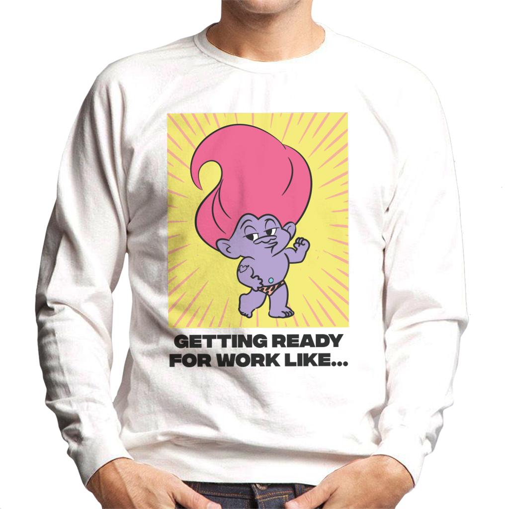 Trolls Getting Ready For Work Like Men's Sweatshirt-ALL + EVERY