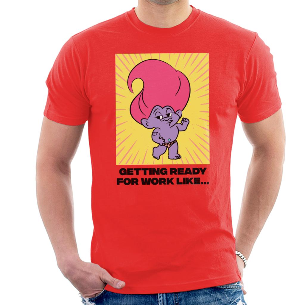 Trolls Getting Ready For Work Like Men's T-Shirt-ALL + EVERY