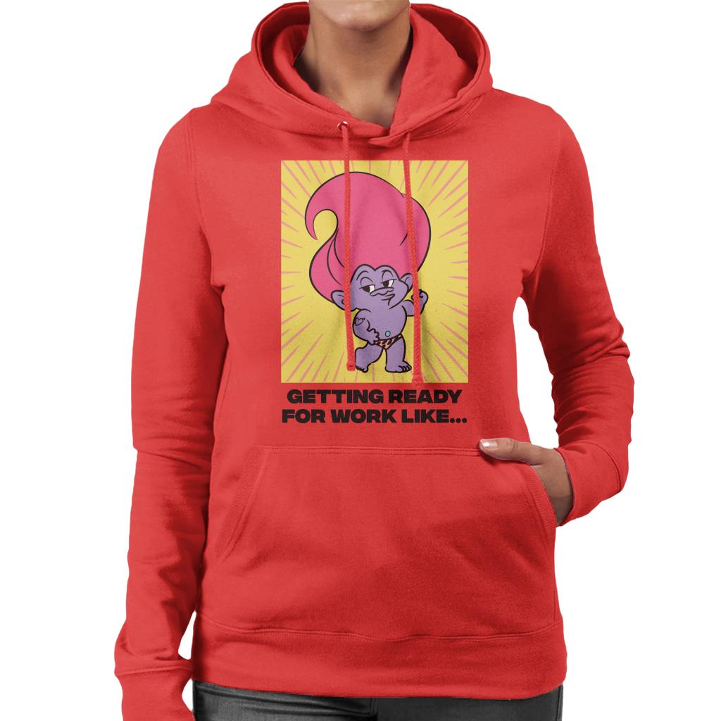 Trolls Getting Ready For Work Like Women's Hooded Sweatshirt-ALL + EVERY