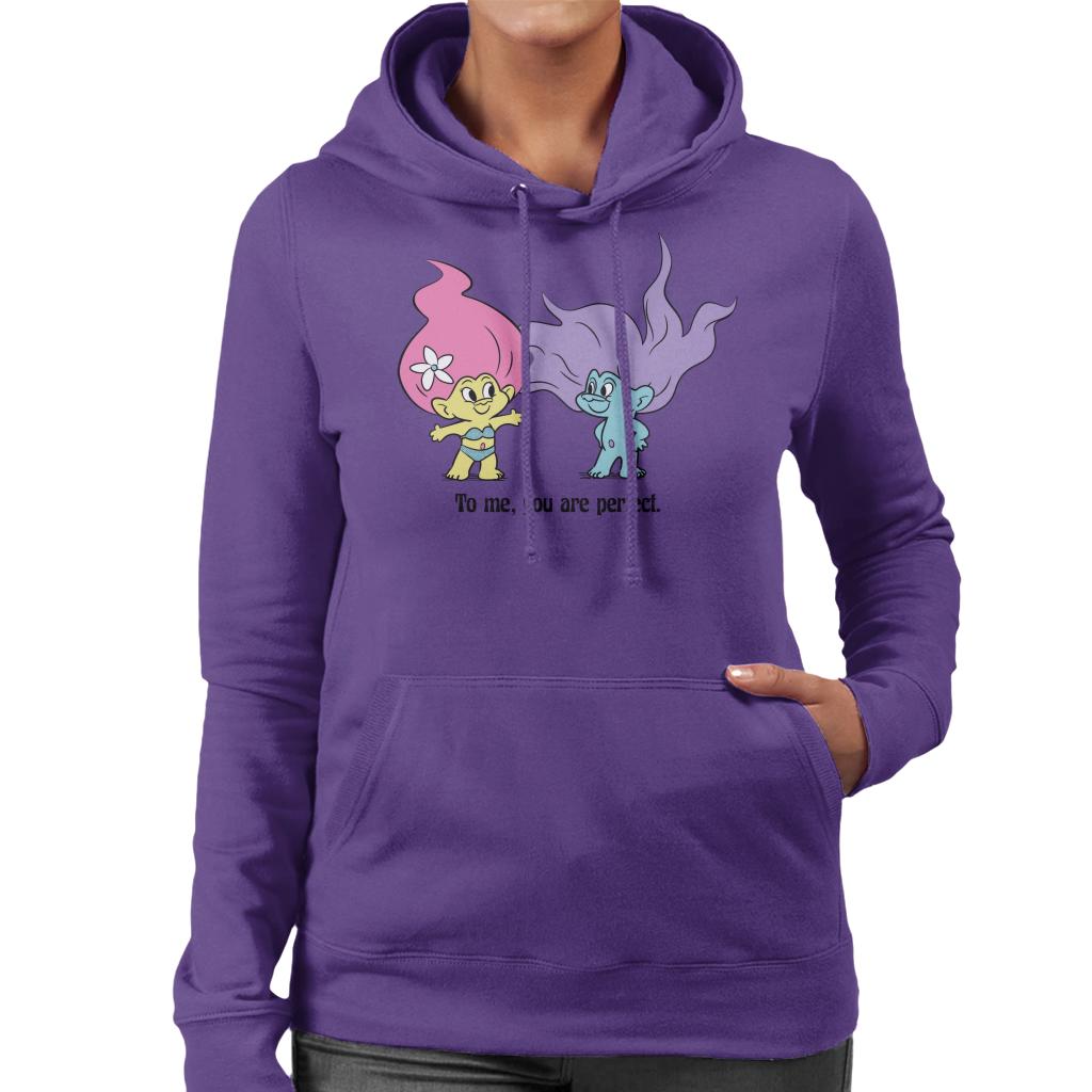 Trolls To Me You Are Perfect Women's Hooded Sweatshirt-ALL + EVERY