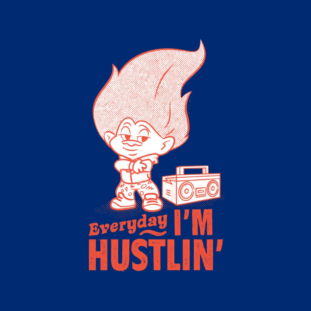 Trolls Everyday Im Hustlin Women's Hooded Sweatshirt-ALL + EVERY