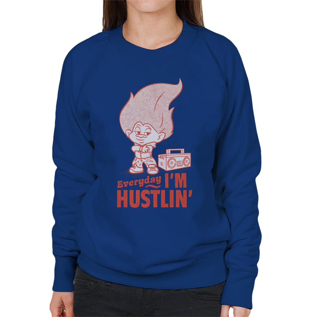 Trolls Everyday Im Hustlin Women's Sweatshirt-ALL + EVERY