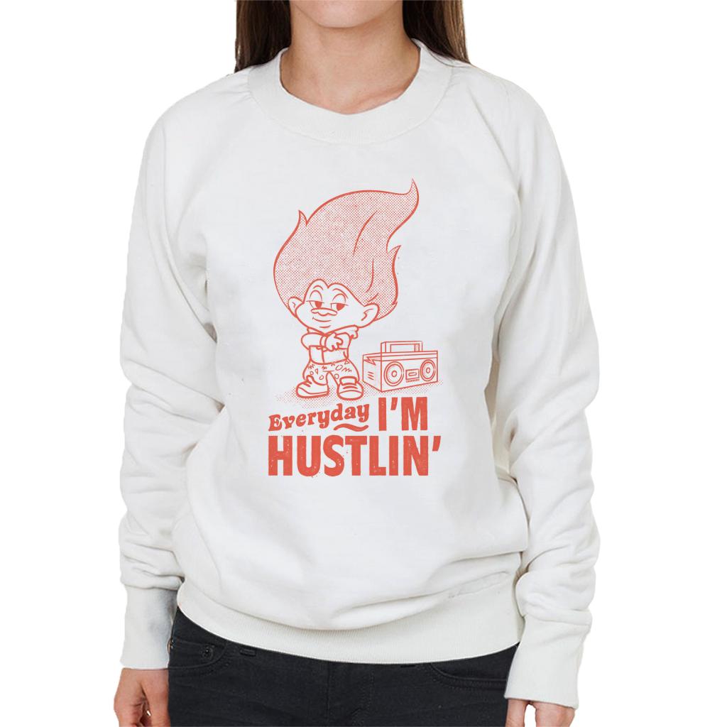 Trolls Everyday Im Hustlin Women's Sweatshirt-ALL + EVERY