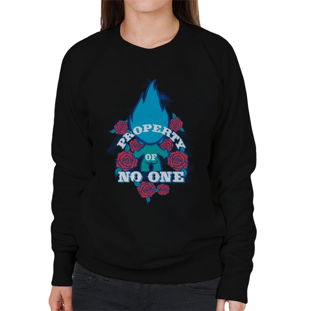 Trolls Roses Property Of No One Women's Sweatshirt-ALL + EVERY