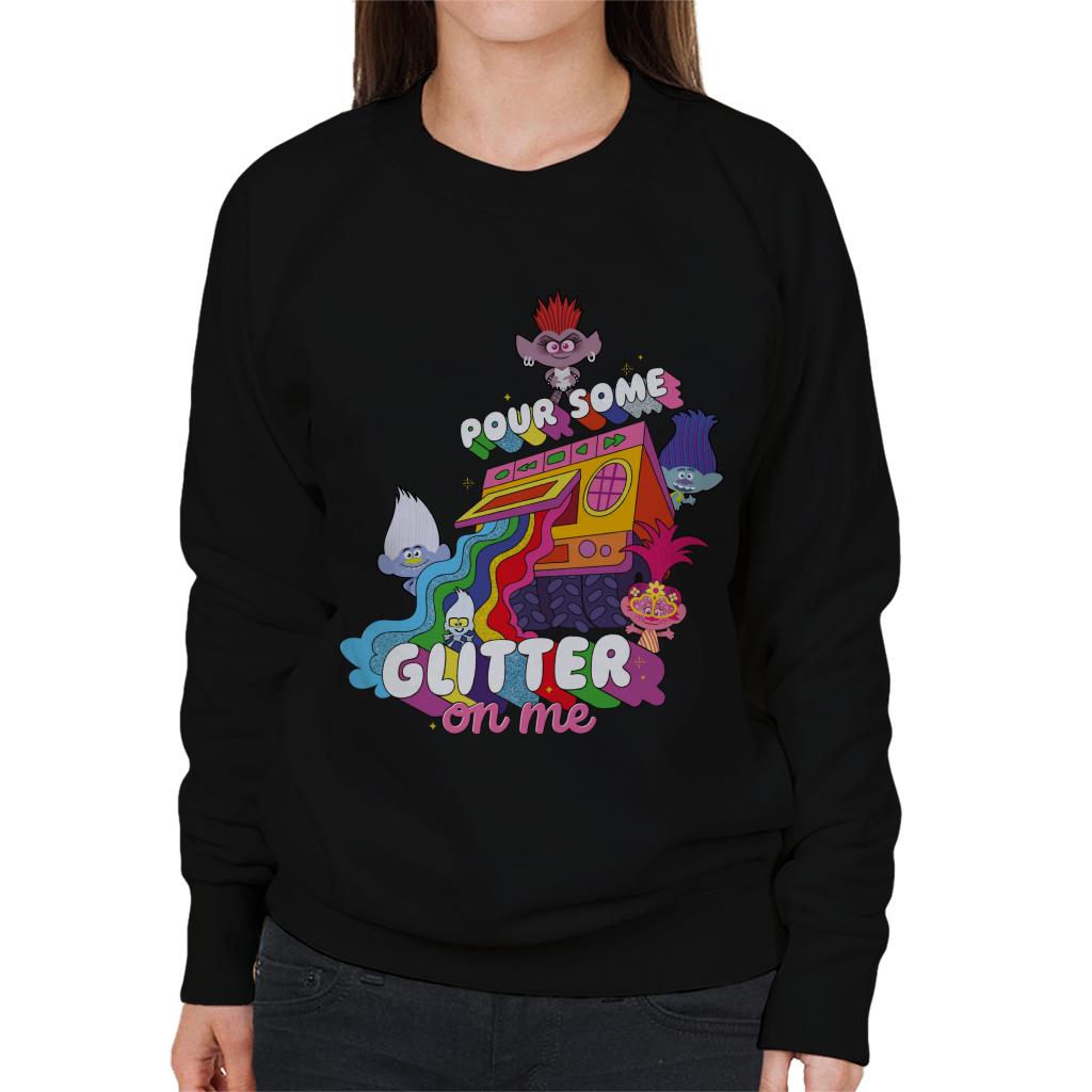 Trolls Pour Some Glitter On Me Women's Sweatshirt-ALL + EVERY