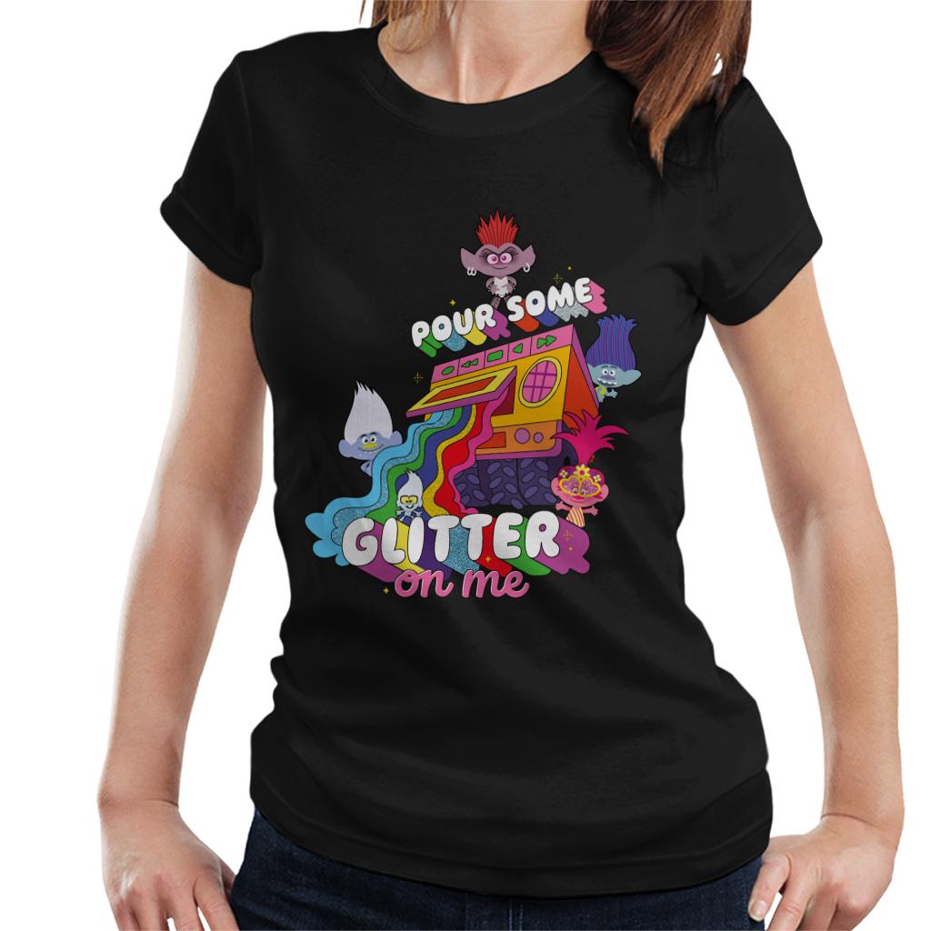 Trolls Pour Some Glitter On Me Women's T-Shirt-ALL + EVERY