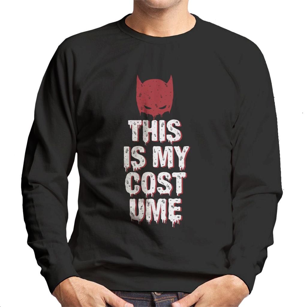 Batman Halloween This Is My Costume Men's Sweatshirt-ALL + EVERY