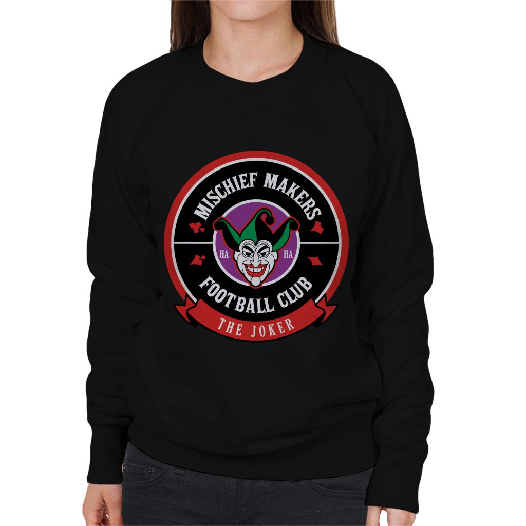 Batman Sports Mischief Makers FC The Joker Women's Sweatshirt-ALL + EVERY