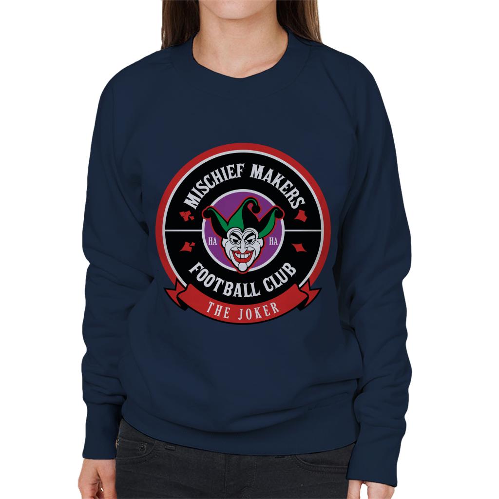 Batman Sports Mischief Makers FC The Joker Women's Sweatshirt-ALL + EVERY