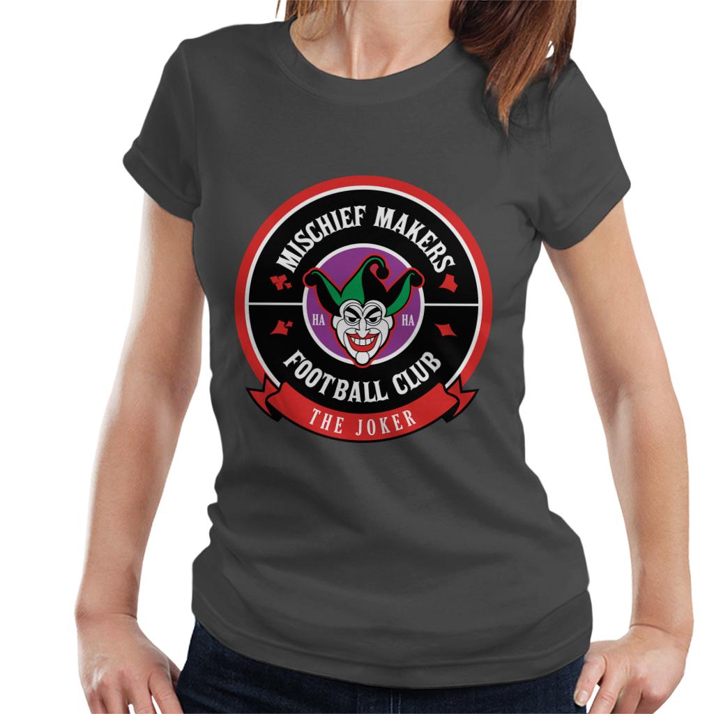 Batman Sports Mischief Makers FC The Joker Women's T-Shirt-ALL + EVERY