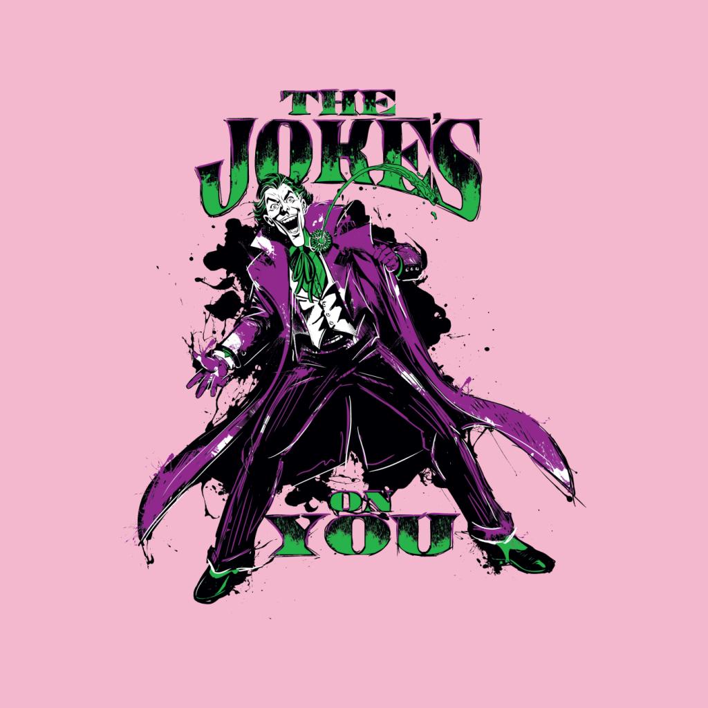 Batman The Joker The Jokes On You Women's Sweatshirt-ALL + EVERY