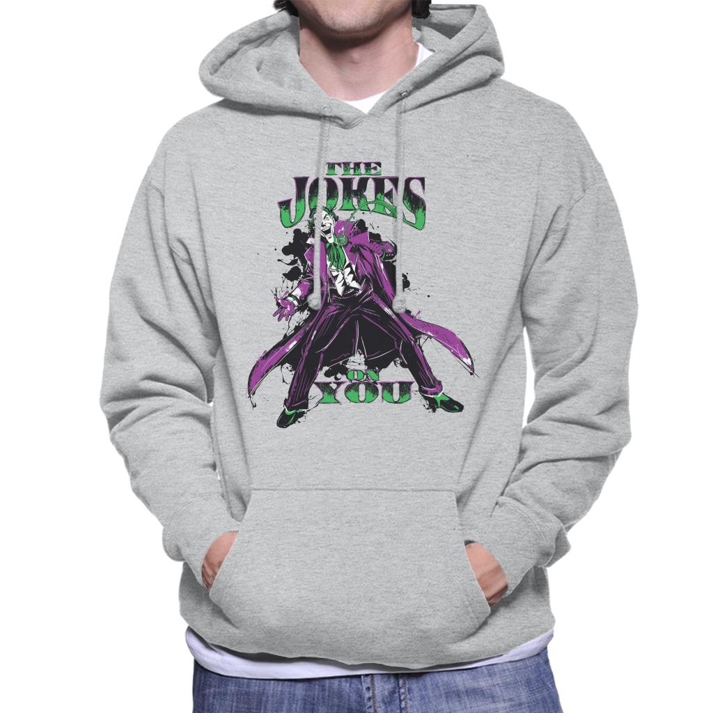 Batman The Joker The Jokes On You Men's Hooded Sweatshirt-ALL + EVERY