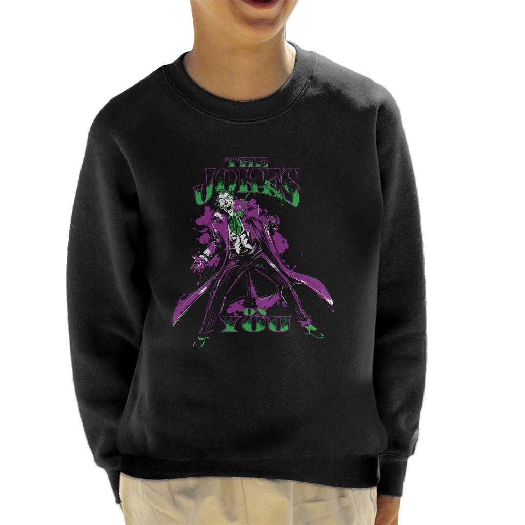 Batman The Joker Laughing The Jokes On You Kid's Sweatshirt-ALL + EVERY