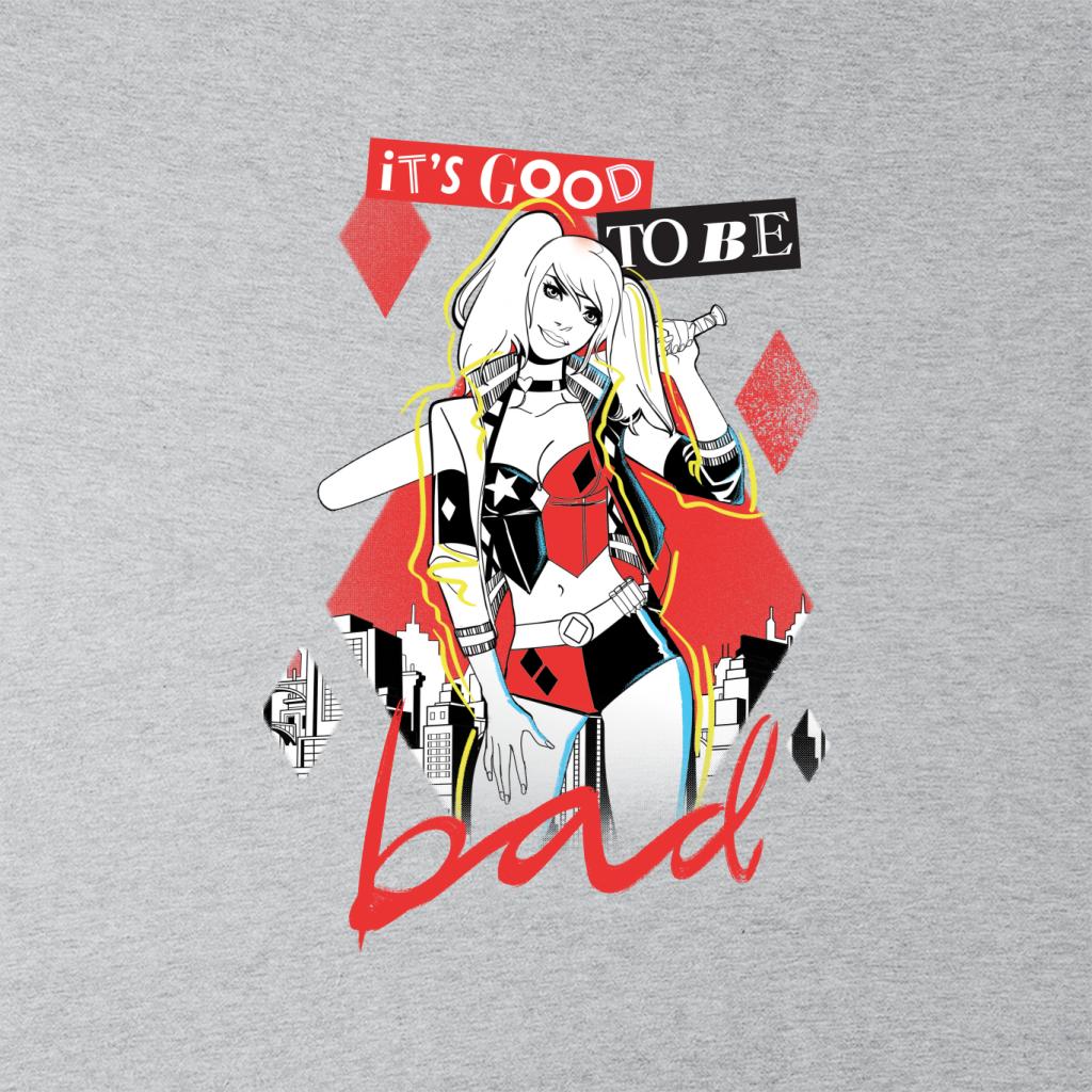 Batman Harley Quinn Its Good To Be Bad Women's Sweatshirt-ALL + EVERY