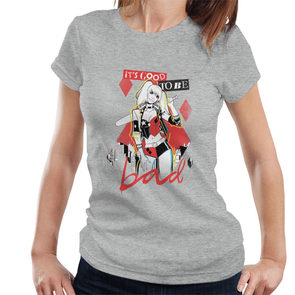 Batman Harley Quinn Its Good To Be Bad Women's T-Shirt-ALL + EVERY