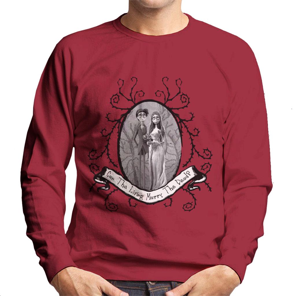 Corpse Bride Halloween Can The Living Marry The Dead Men's Sweatshirt-ALL + EVERY