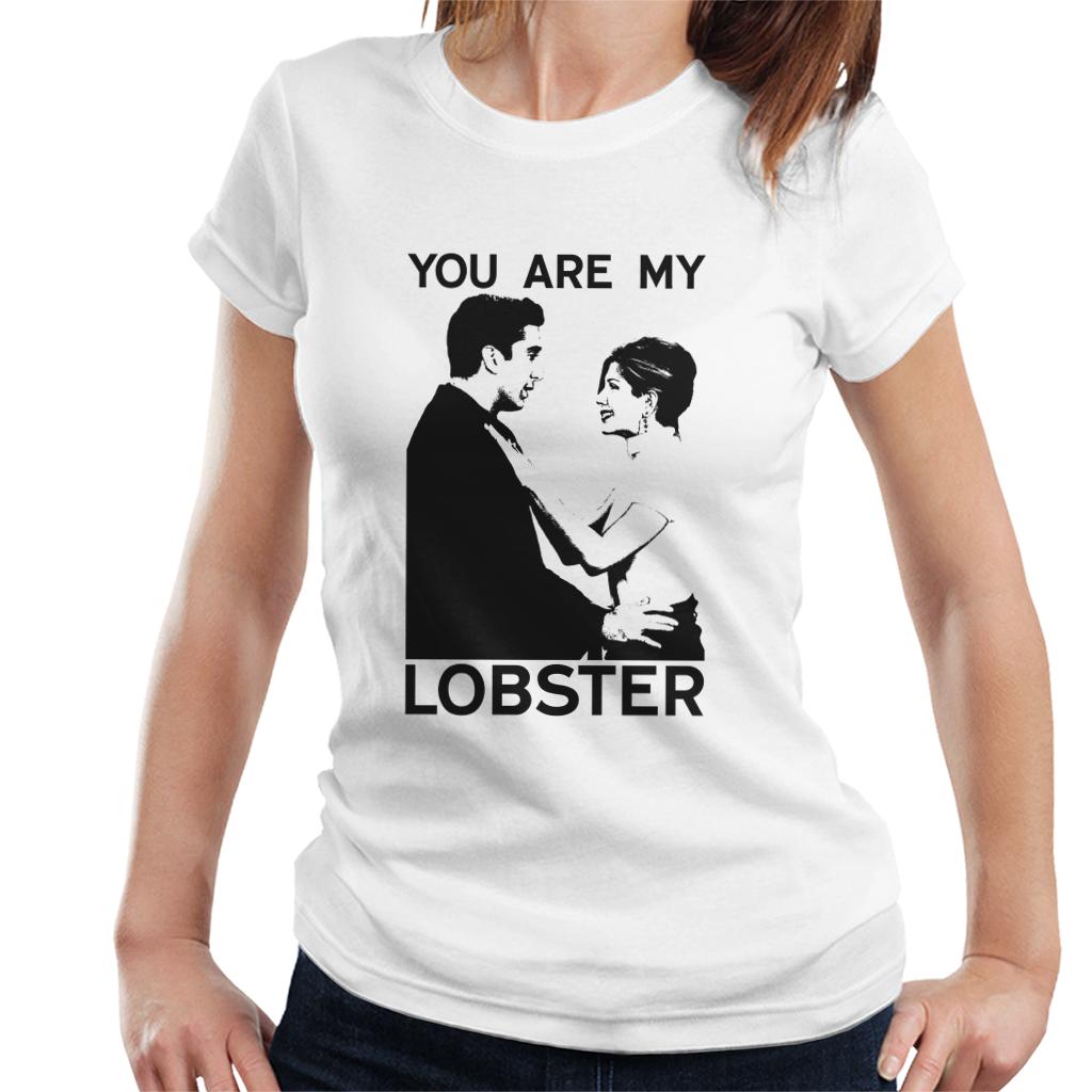 Friends Ross And Rachel You Are My Lobster Women's T-Shirt-ALL + EVERY