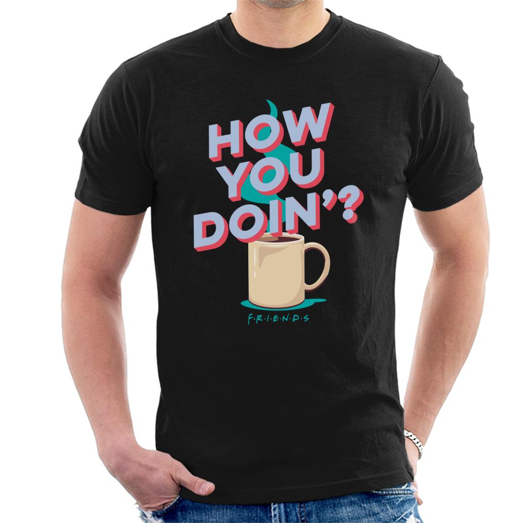 Friends How You Doin Coffee Men's T-Shirt-ALL + EVERY