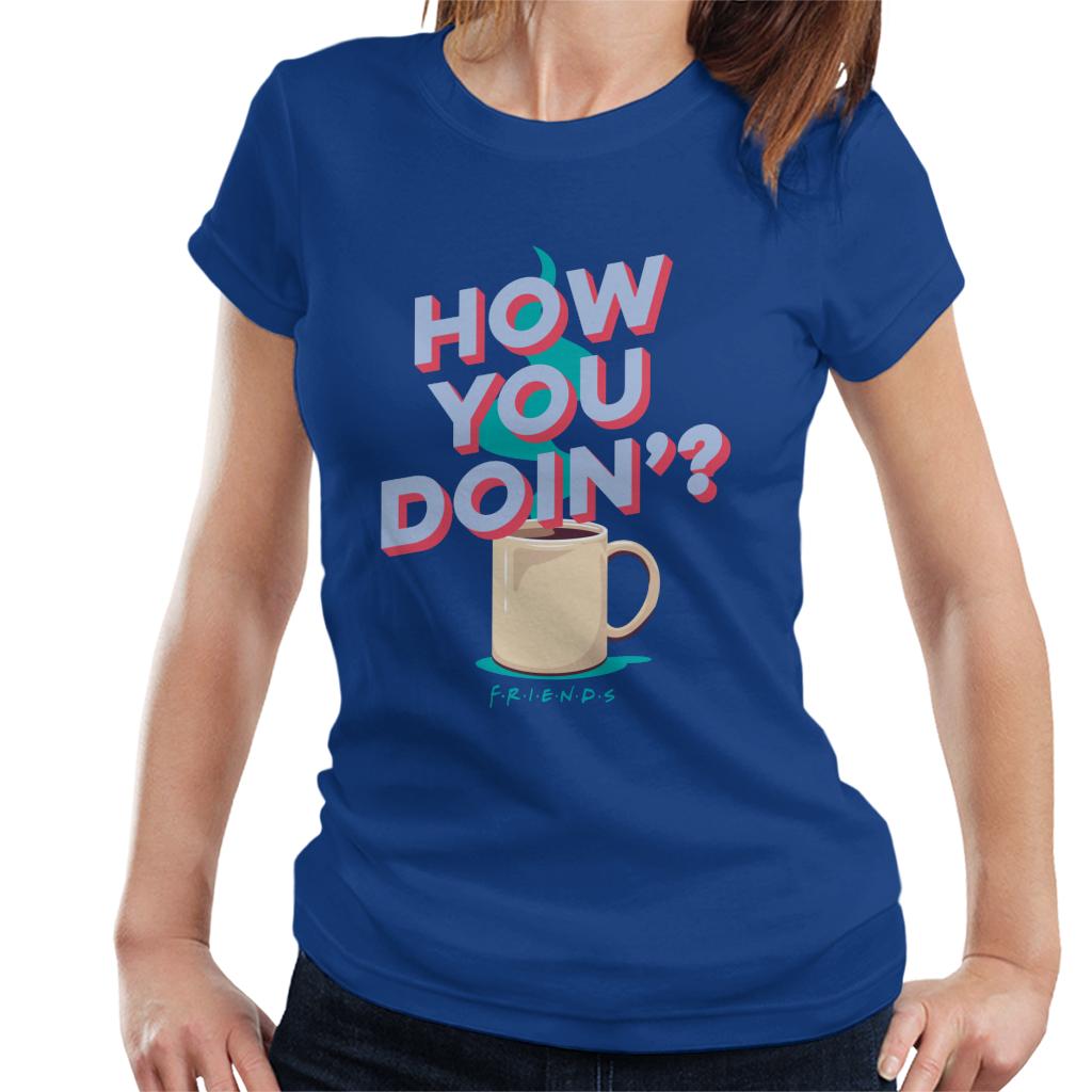 Friends How You Doin Coffee Women's T-Shirt-ALL + EVERY