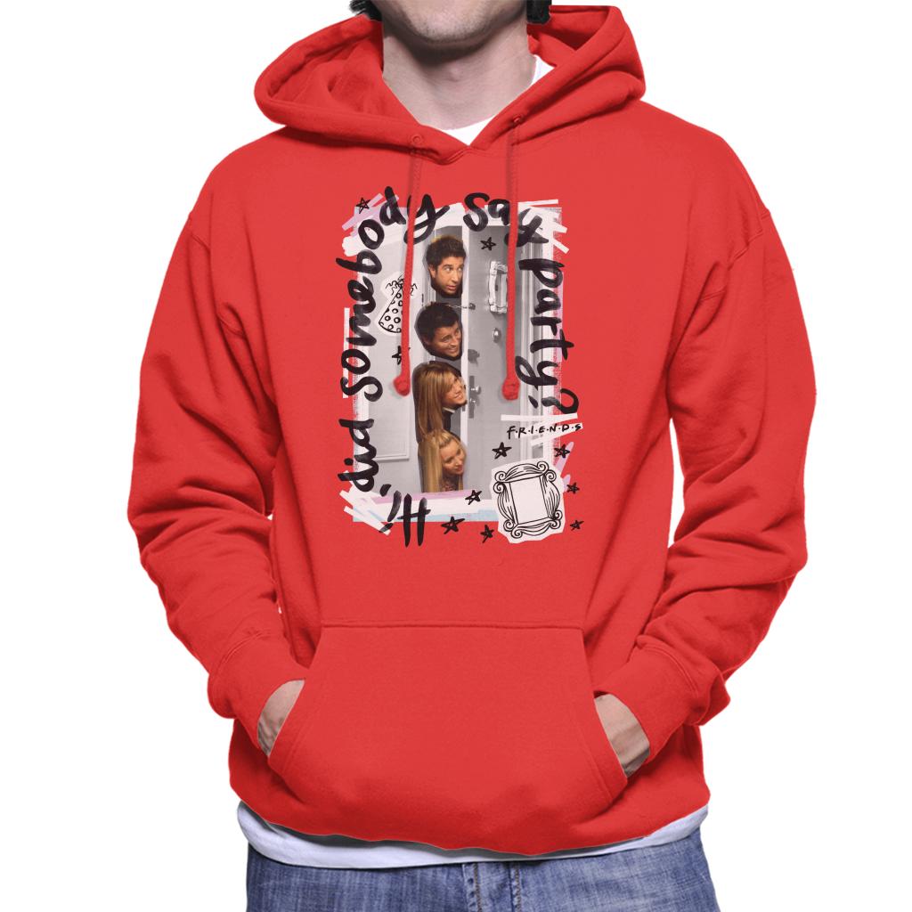 Friends Did Somebody Say Party Men's Hooded Sweatshirt-ALL + EVERY