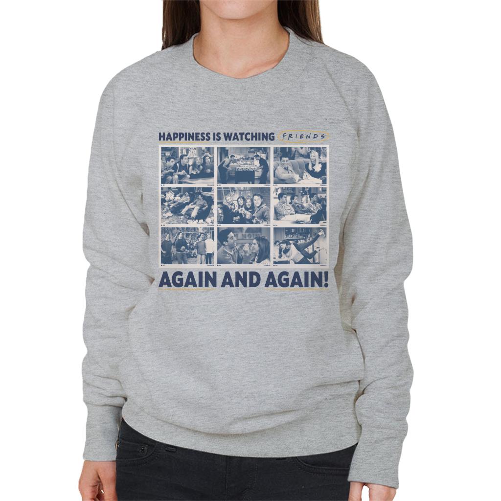 Friends Happiness Is Watching Again And Again Women's Sweatshirt-ALL + EVERY