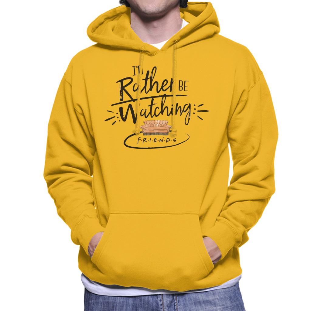 Friends Sofa Id Rather Be Watching Men's Hooded Sweatshirt-ALL + EVERY