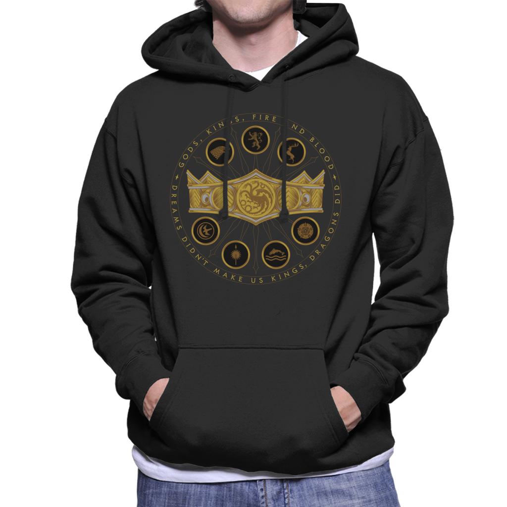 House Of The Dragon Dreams Didn't Make Us Kings Dragons Did Men's Hooded Sweatshirt-ALL + EVERY