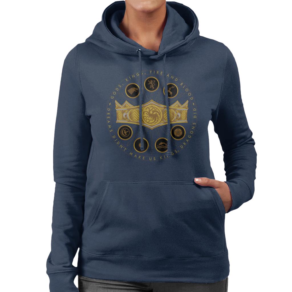 House Of The Dragon Dreams Didn't Make Us Kings Dragons Did Women's Hooded Sweatshirt-ALL + EVERY