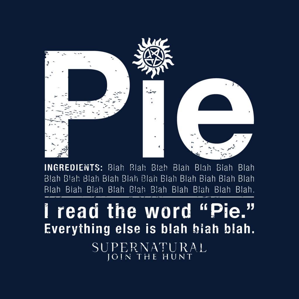 Supernatural I Read The Word Pie Men's Sweatshirt-ALL + EVERY