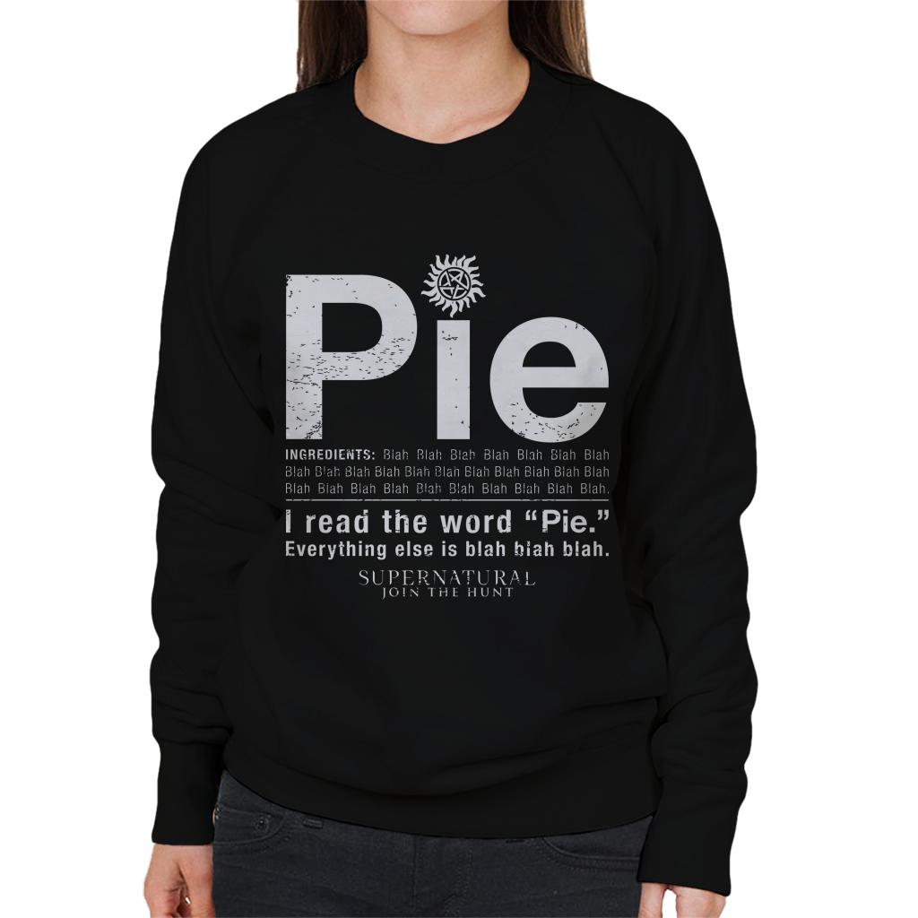 Supernatural I Read The Word Pie Women's Sweatshirt-ALL + EVERY