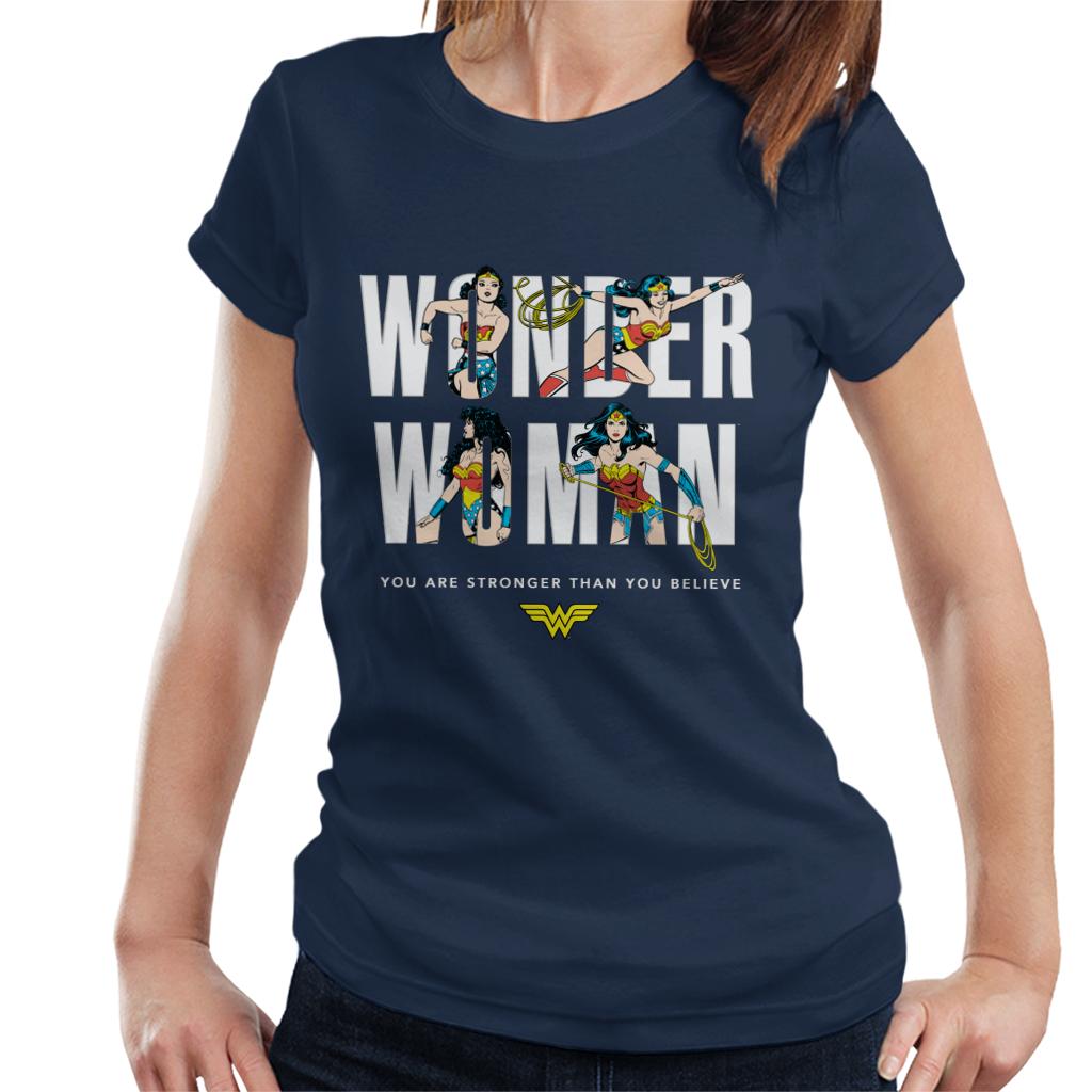 Wonder Woman You Are Stronger Than You Believe Women's T-Shirt-ALL + EVERY