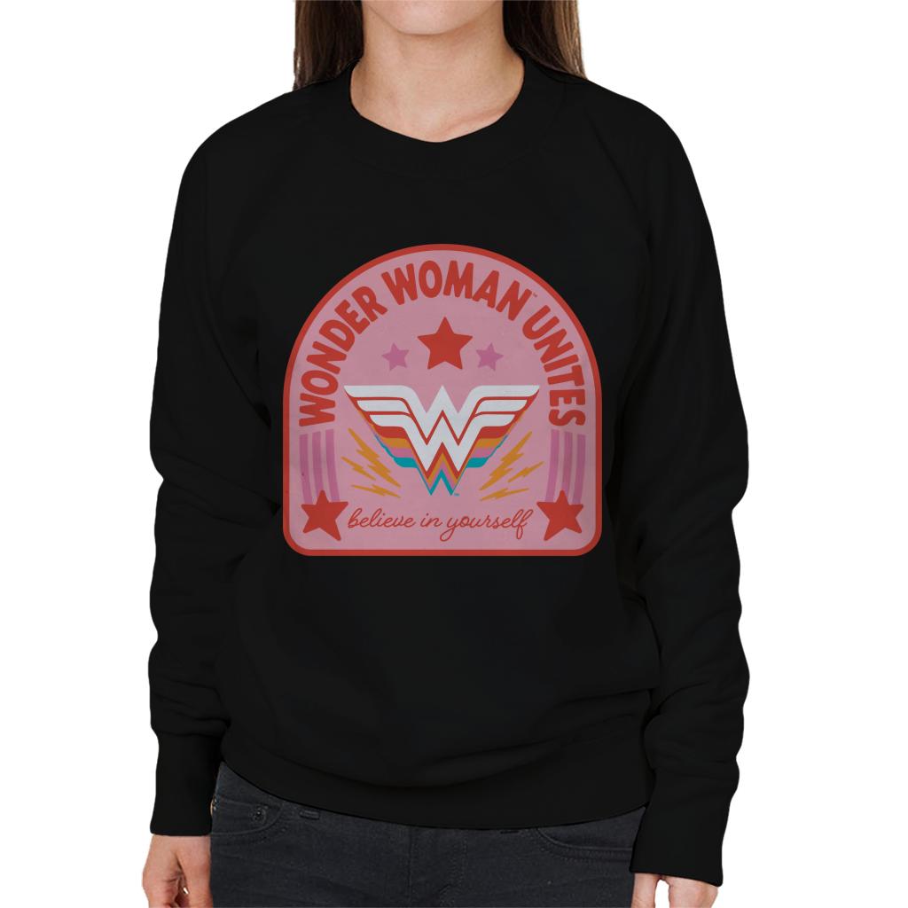 Wonder Woman Unites Believe In Yourself Women's Sweatshirt-ALL + EVERY