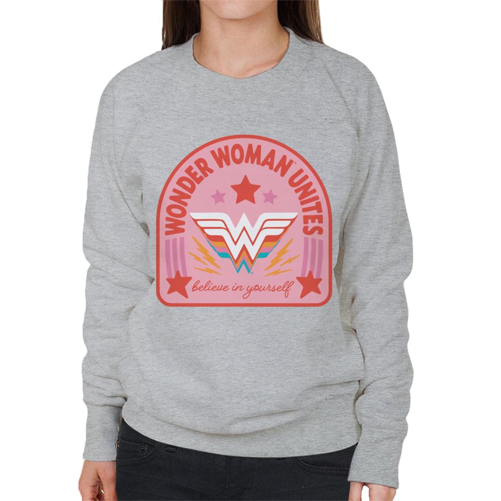 Wonder Woman Unites Believe In Yourself Women's Sweatshirt-ALL + EVERY