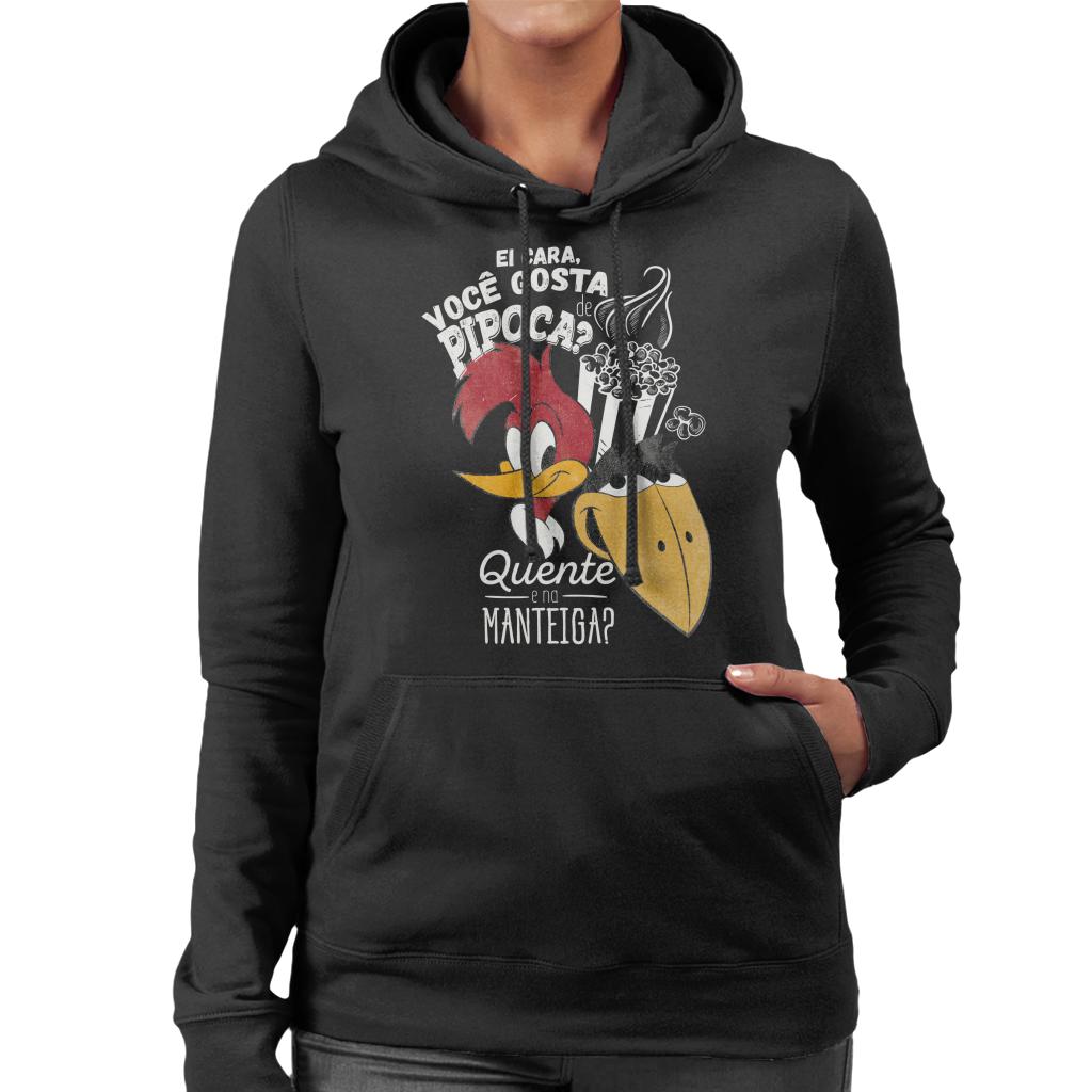 Woody Woodpecker Ei Cara Voce Gosta De Pipoca Women's Hooded Sweatshirt-ALL + EVERY