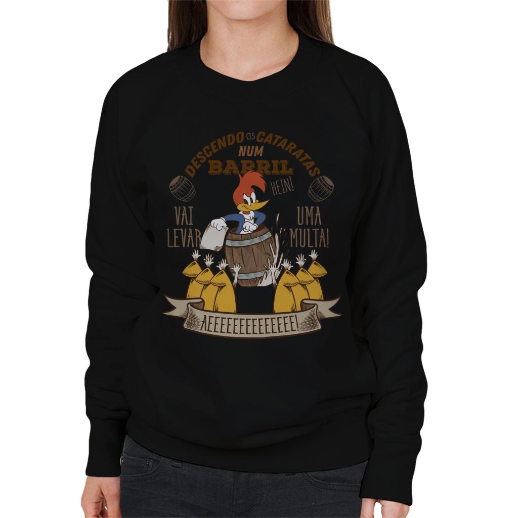 Woody Woodpecker Descendo As Cataratas Num Barril Women's Sweatshirt-ALL + EVERY