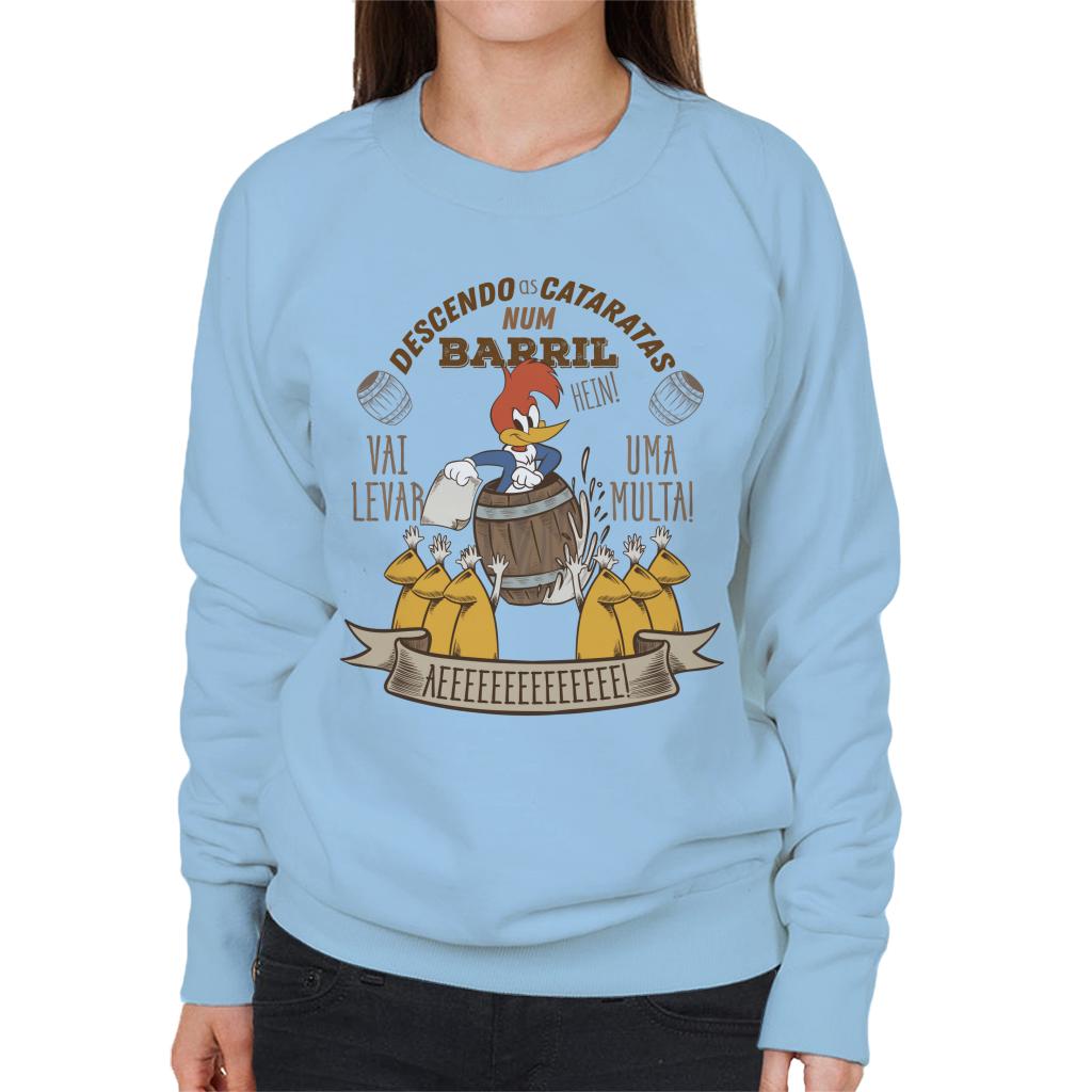 Woody Woodpecker Descendo As Cataratas Num Barril Women's Sweatshirt-ALL + EVERY