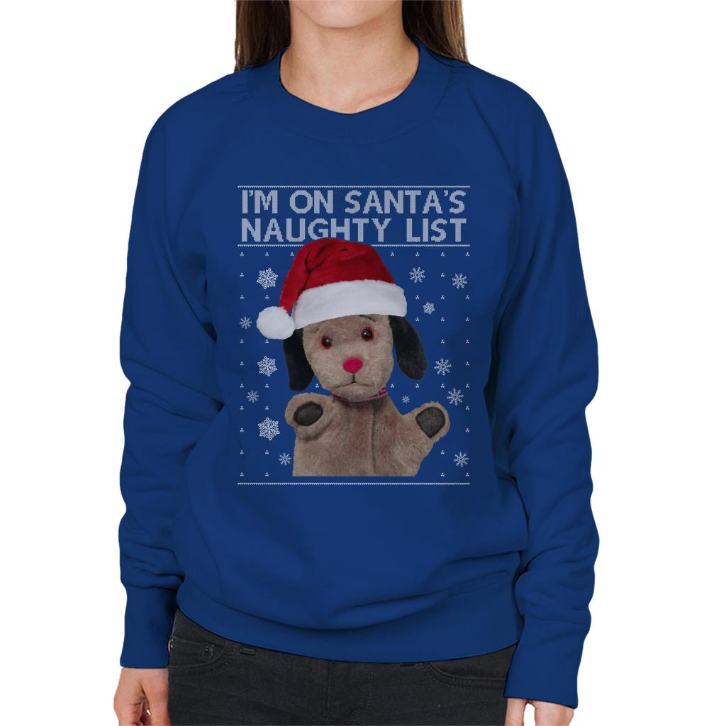 Sooty Christmas Sweep Im On Santas Naughty List Women's Sweatshirt-ALL + EVERY