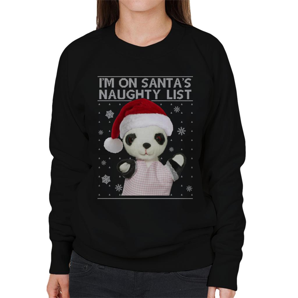 Sooty Christmas Soo Im On Santas Naughty List Women's Sweatshirt-ALL + EVERY