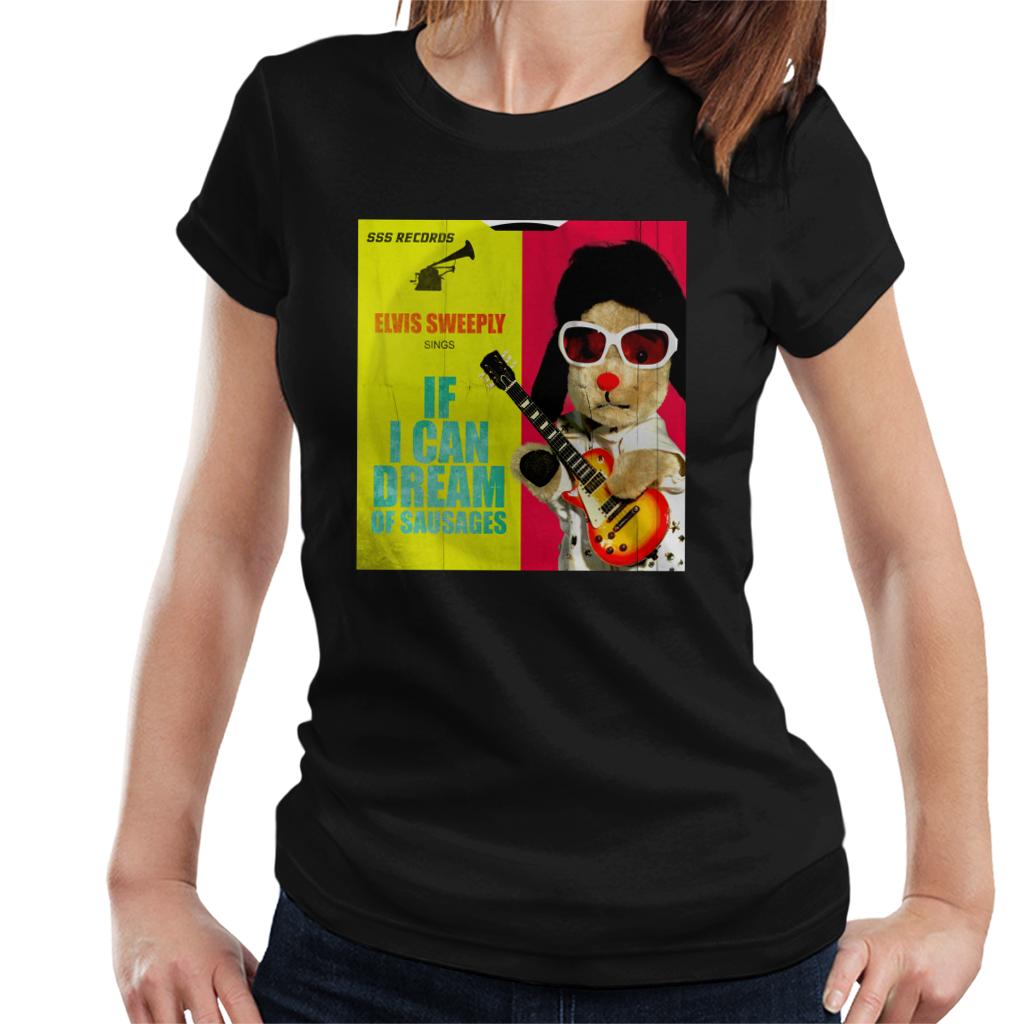 Sooty Elvis Sweeply If I Can Dream Of Sausages Women's T-Shirt-ALL + EVERY